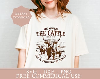 Christliches Rinderpng für Shirt, Highland Kuh, SVG, Design, Christian ranching, Psalm 50, Tshirt, Design, trendy