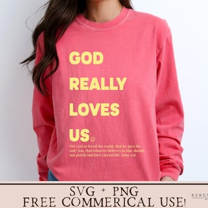 Dios realmente nos ama, SVG, Jesús te ama, PNG, Juan 3:16, SVG, camiseta cristiana, SVG, camiseta cristiana brillante, SVG, camiseta inspirada en la fe, SVG, religiosa, SVG