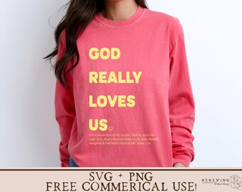 God really loves us svg Jesus loves you png John 3 16 svg Christian shirt png bright Christian svg faith inspired shirt svg religious png