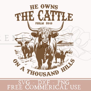 Vaca ocidental png cristão ocidental svg camisa de gado design de sublimação camisa de vaca das terras altas svg Ele é o dono do gado png moderno ocidental png