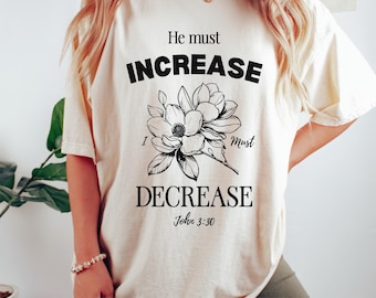 Camicia floreale cristiana svg Deve aumentare png versetto della Bibbia design della maglietta maglietta ispirata alla fede png giovanni 3 30 svg png religioso scrittura svg