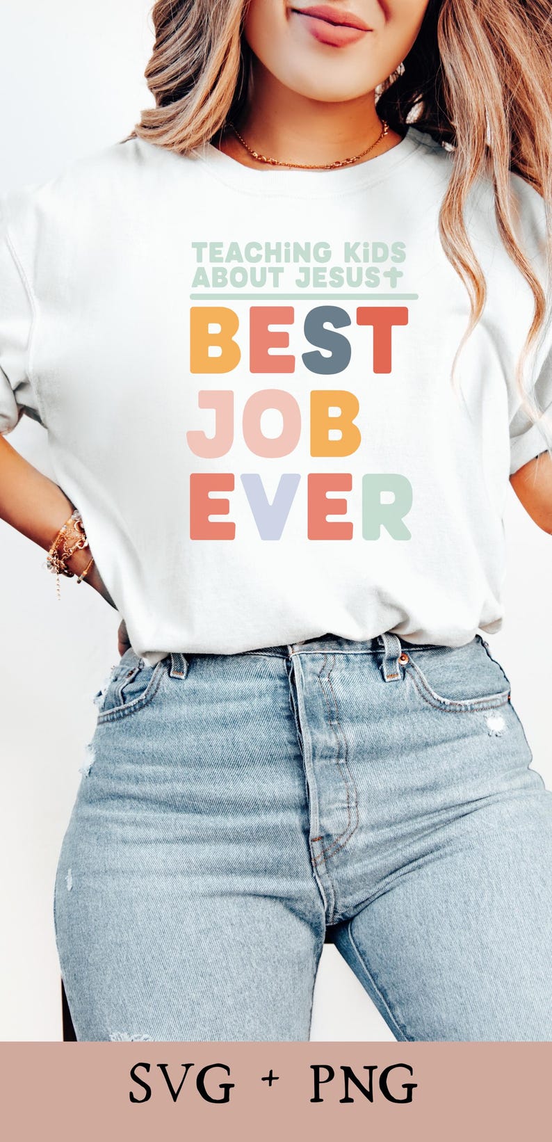 May include: A white t-shirt with the text "TEACHING KIDS ABOUT JESUS + BEST JOB EVER" in colorful block letters.
