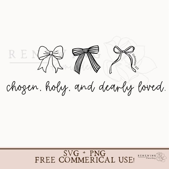 Minimalist Christian bow png bible verse shirt svg coquette christian png chosen holy dearly loved svg coquette faith shirt png valentine