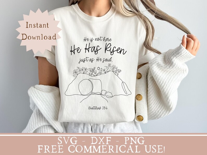 shirt svg He has risen png empty tomb commercial use png