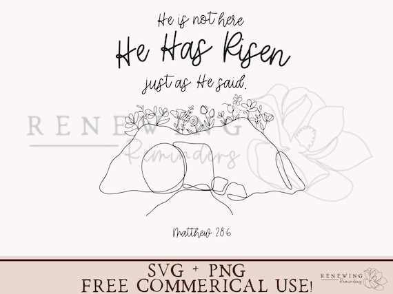 Christian Easter shirt svg He has risen png empty tomb svg Matthew 28 6 png single line Easter sublimation design resurrection Sunday svg