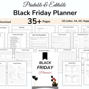 May include: A printable and editable Black Friday Planner with over 35 pages. Includes checklists, calendars, and planning sheets. Available in US Letter, A4, A5, and Happy Classic sizes. Features the text "Black Friday Planner".