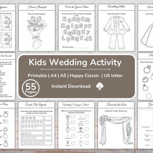 May include: A collection of printable kids' wedding activity pages. The pages include spot the difference, coloring pages, matching games, and other fun activities. The cover features the text "Kids Wedding Activity" and "55 Pages".