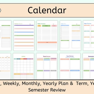 May include: A printable calendar planner with colorful tabs and sections for daily, weekly, monthly, yearly, term, year, and semester review.