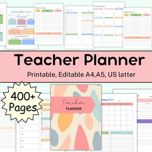 May include: A collection of printable teacher planner pages with a variety of layouts, including daily schedules, lesson plans, and parent-child check-in forms. The cover features the text "Teacher Planner" and "400+ Pages".
