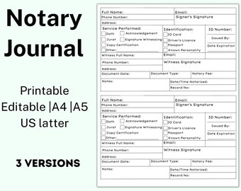 May include: A printable notary journal template in US letter size. The template includes sections for full name, phone number, address, service performed, identification, ID number, issued by, date expiration, document date, document type, notary fee, date/time notarized, and record number. The template is editable and comes in three versions.