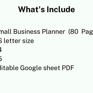 May include: A list of features included with a small business planner. The planner is 80 pages long and available in US letter, A4, and A5 sizes. It is also available as an editable Google sheet PDF.