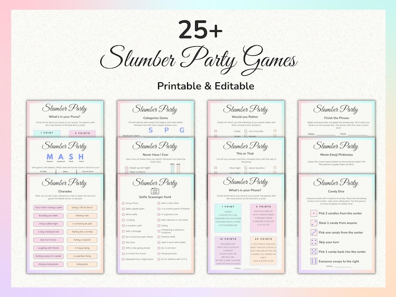 May include: A set of printable slumber party games with a pastel pink and blue color scheme. The games include categories like "What's in your purse?", "Never Have I Ever", "This or That", "Would You Rather", "Finish the Phrase", "Movie Emoji Pictionary", "What's in your phone?", "Charades", "Selfie Scavenger Hunt", and "Candy Dice".