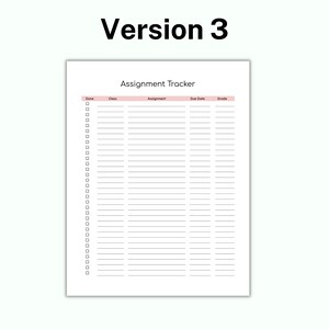 May include: A printable assignment tracker with columns for "Done", "Class", "Assignment", "Due Date", and "Grade".