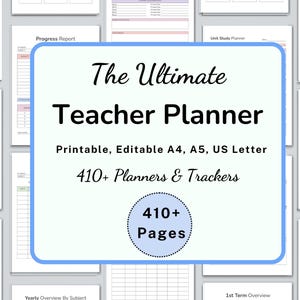 Op de afbeelding: Een lichtblauwe en witte afbeelding met de tekst "The Ultimate Teacher Planner" in zwart. De afbeelding bevat ook de tekst "Printable, Editable A4, A5, US Letter" en "410+ Planners & Trackers". Een cirkel met de tekst "410+ Pages" bevindt zich in het midden van de afbeelding. De afbeelding is omgeven door afbeeldingen van verschillende afdrukbare plannerpagina's.