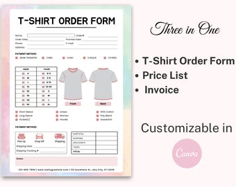 May include: A printable T-shirt order form with a price list and invoice. The form includes sections for customer information, payment method, shipping details, and a table for sizing and style options. The form is customizable in Canva.