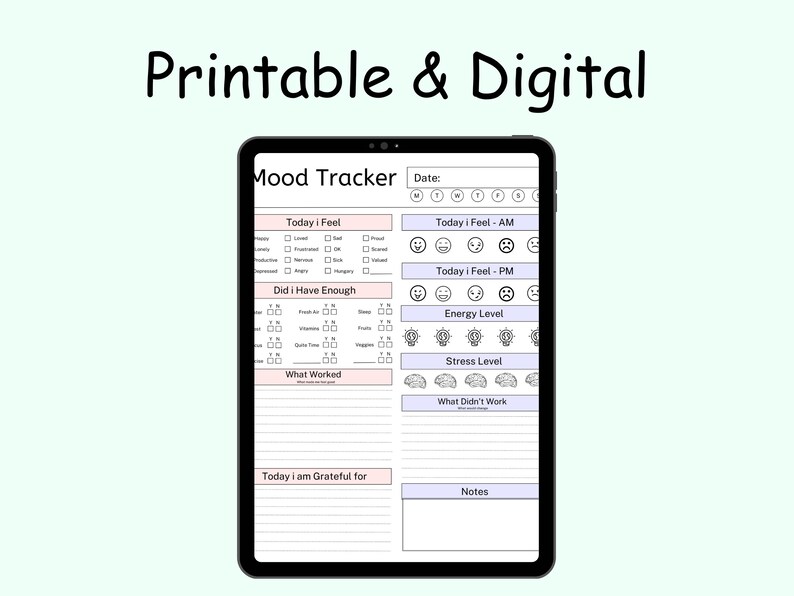 May include: A printable and digital mood tracker with sections for tracking feelings, energy levels, stress levels, what worked, what didn't work, and gratitude. It also includes a section for notes.