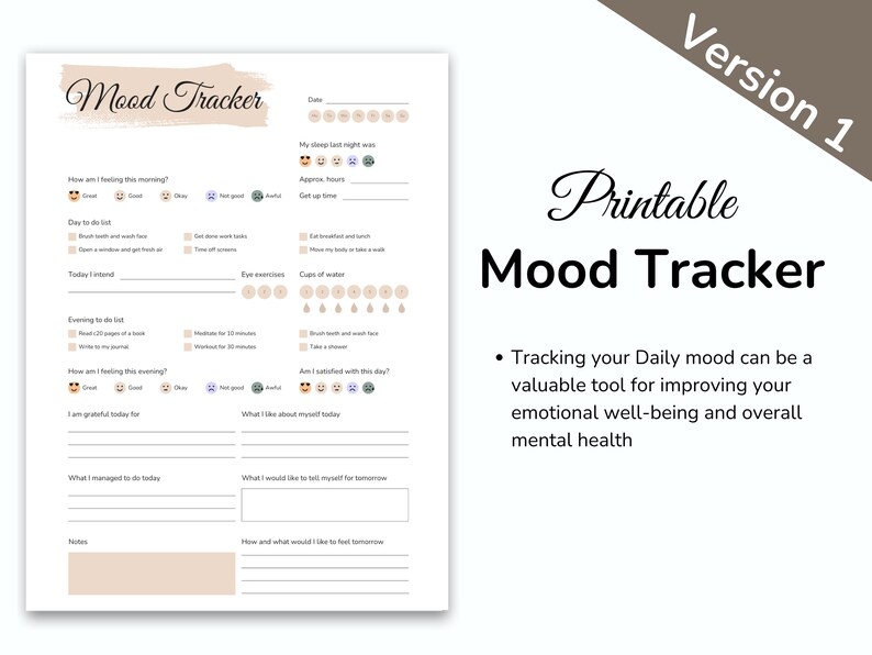 May include: Printable mood tracker with sections for daily mood, goals, and notes. The design includes the text "Mood Tracker" and "Printable Mood Tracker" in a handwritten style font. The tracker is designed to help improve emotional well-being.