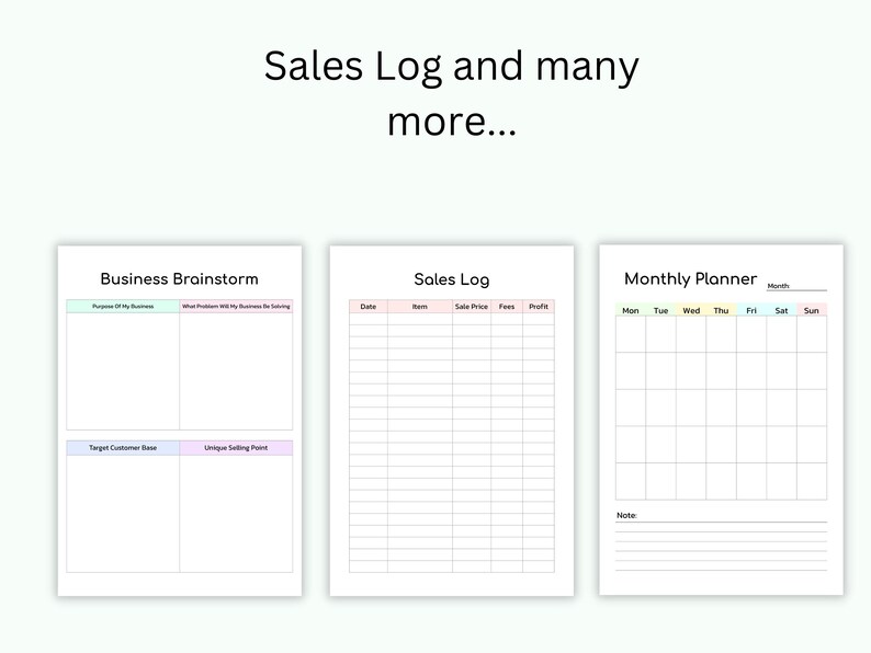 May include: Three printable planner pages: a business brainstorm page, a sales log page, and a monthly planner page. The pages are white with light pink, light blue, and light green accents.