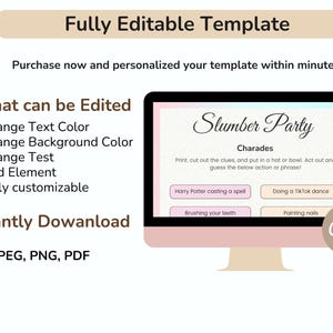 May include: A pink and blue computer screen displaying a printable slumber party game template with the text "Slumber Party Charades". The text instructs users to print, cut out, and put the clues in a hat or bowl. The game includes four charades ideas: Harry Potter casting a spell, doing a TikTok dance, brushing your teeth, and painting nails. The screen also displays the Canva logo.