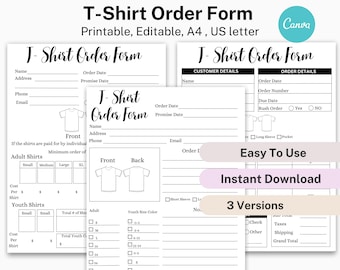 May include: A printable T-shirt order form with a black script title. The form includes fields for customer details, order details, and shirt sizes. The image also includes the text "Easy To Use" and "Instant Download".