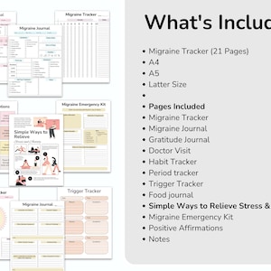 May include: A printable migraine tracker and journal set with pages for tracking headaches, journaling, gratitude, doctor visits, habit tracking, period tracking, trigger tracking, food journaling, and more. The set also includes pages for simple ways to relieve stress and anxiety, a migraine emergency kit, positive affirmations, and notes.