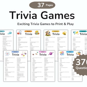 May include: Printable trivia games titled "Trivia Games" with the text "Exciting Trivia Games to Print & Play". The image shows various trivia categories, including Ocean, Sports, Animals, Capitals, Science, Space, and Math. The image also includes the text "37 Pages" and "370 Questions".