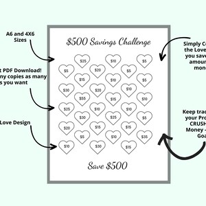May include: A white printable savings challenge sheet with a gray border. The sheet has heart-shaped boxes with dollar amounts, totaling $500. Text includes "$500 Savings Challenge" and instructions to color in the hearts as money is saved.