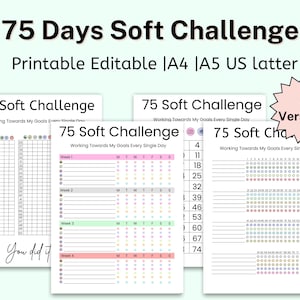 May include: Printable 75 Days Soft Challenge tracker in four different versions. The tracker is designed to help you work towards your goals every single day. The tracker is divided into four weeks, with each week having a different color scheme. The tracker includes a space for you to write down your goals and a grid to track your progress.