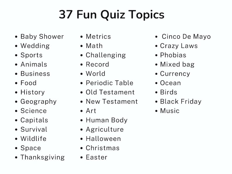 Puede incluir: Fondo blanco con el texto "37 Fun Quiz Topics" y una lista de temas de cuestionarios, incluyendo Baby Shower, Boda, Deportes, Animales, Negocios, Comida, Historia, y m&aacute;s.