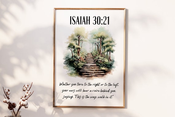 hime 【You ain't heard nothin' yet 】30/30 Isaiah 30:21 Christian Wall Art Print | Bible Verse Art