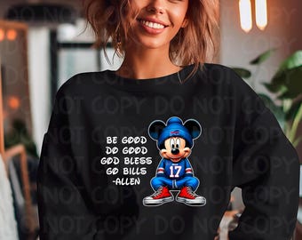 Mickey mouse Josh Allen Buffalo fan art using Dtf on Custom made Sweatshirt/Hoodie