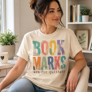 Book Marks Are For Quitters Funny Reader PNG Book Lover Shirt Design
