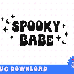 Spooky Babe SVG, Halloween SVG, Bambino, Magia, File di taglio per Cricut, Silhouette, File PNG.