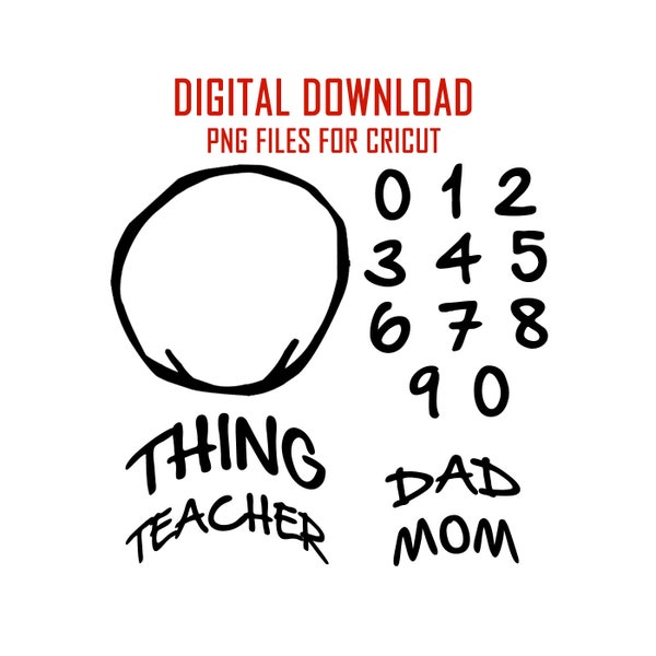 CUSTOMIZE DIGITAL DOWNLOAD:  Download and Cut, Thing Style png files for customizable designs