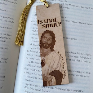 Lesezeichen Jesus Is that Smut, Holz Bookmark Spicy Booktok personalisierbar Bild 5