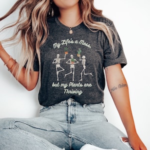 Funny Plant Lady Shirt, Plant Lover Shirt, Skeleton Plants Shirt, Plant Mom Shirt, Halloween Plant Shirt, Plant Lover Gift, Plant Lady Gift