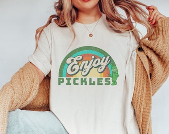 Pickle Shirt, Retro Pickle Shirt, Pickle Lover Shirt, Funny Pickle Shirt, Pickle Gift, Vintage Style Pickle Shirt, Enjoy Pickles Retro Shirt