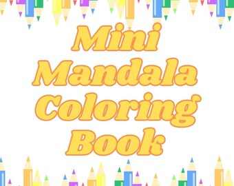 Printable Mini Mandala Coloring Book
