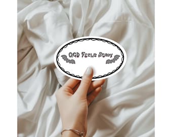OCD Halloween Sticker, OCD feels scary sticker, mental health Halloween sticker, ocd, obsessive compulsive disorder sticker , ocd warrior