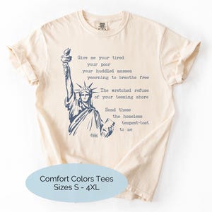 Pro-Immigrant Statue of Liberty Comfort Colors Shirt: Anti-ICE Protest Tee