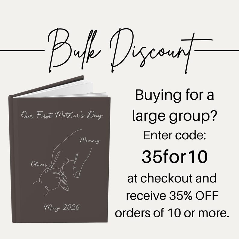 May include: A dark brown journal with the text "Our First Mother's Day" and a line drawing of a hand holding a baby's hand. The journal also includes the names "Oliver" and "Mommy", and the date "May 2026".
