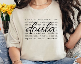 Ermächtigendes Doula-Shirt, Geburts-Trainer-T-Shirt, Hebammen-Geschenk, Arbeit & Lieferung Krankenschwester-Kleidung, Postpartum-Unterstützungs-T-Shirt, Geburtsbegleiter
