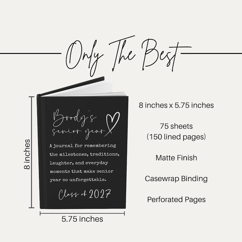 May include: A black journal with the text "Brody's senior year" and "Class of 2027". The journal is 8 inches x 5.75 inches and has 75 sheets. Features include a matte finish, casewrap binding, and perforated pages.