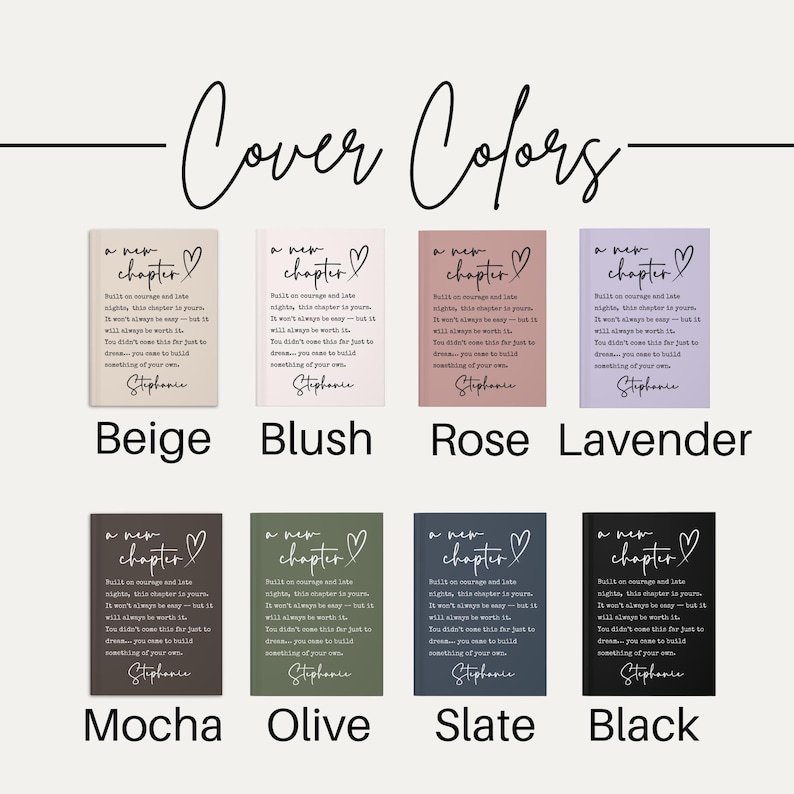 May include: A display of eight notebooks in various colors: beige, blush, rose, lavender, mocha, olive, slate, and black. Each notebook features the text "a new chapter" with a heart symbol and inspirational text.