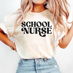 School Nurse Shirt, Retro School Nurse T-Shirt, School Nursing Tee, Elementary School Nurse Gift, Comfort Colors Tshirt, Middle School Nurse