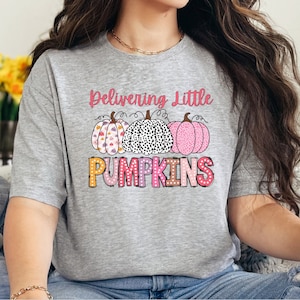 Fall L&D Nurse Shirt, Autumn Labor and Delivery Midwife Gift, Little Pumpkin OB RN T-Shirt, Obstetrics Nursing Tee, Halloween Pumpkins Top