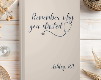 Personalized Nurse Journal, Nurse Appreciation Gifts, Nursing Student Graduation, Custom Name RN Gift, Self Care Notebook for Nurses Present