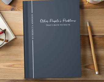 Funny Work Journal Personalized Sarcastic Notebook Relatable Office Humor Gift Custom Journal for Coworker Other People's Problems Note Book