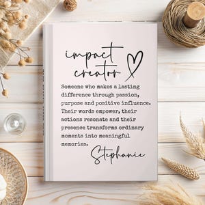 Impact Creator Journal Difference Maker Definition Gift Personalized Notebook for Mentor Going Away Leader Gift for Coworker Retirement Gift