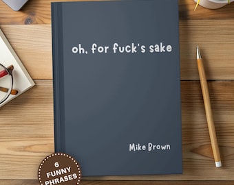 Funny Coworker Journal Personalized Sarcastic Office Humor Notebook Relatable Humor for Work Bestie Gift Office Staff Secret Santa Gag Gift